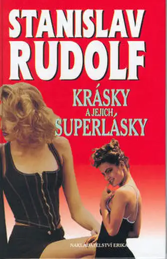 Krásky a jejich superlásky - Stanislav Rudolf