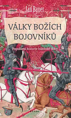 Války božích bojovníků - Jan Bauer