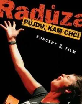 Radůza - Půjdu, kam chci - Koncert & Film - DVD /plast/