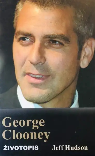 George Clooney - Životopis - Jeff Hudson /bazarové zboží/
