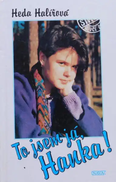 To jsem já, Hanka! - Heda Halířová /bazarové zboží/