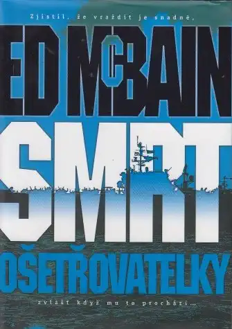Smrt ošetřovatelky - Ed McBain