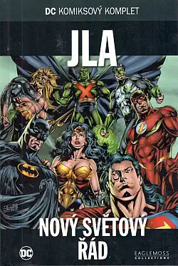 DC komiksový komplet JLA - Nový světový řád - Grant Morrison & Mark Millar