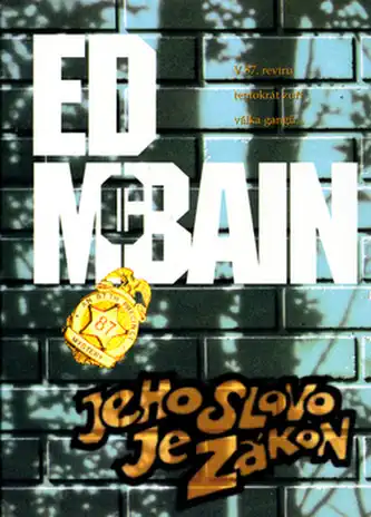 Jeho slovo je zákon - Ed McBain