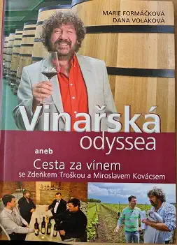 Vinařská odyssea aneb Cesta za vínem - Marie Formáčková a Dana Voláková/bazarové zboží/