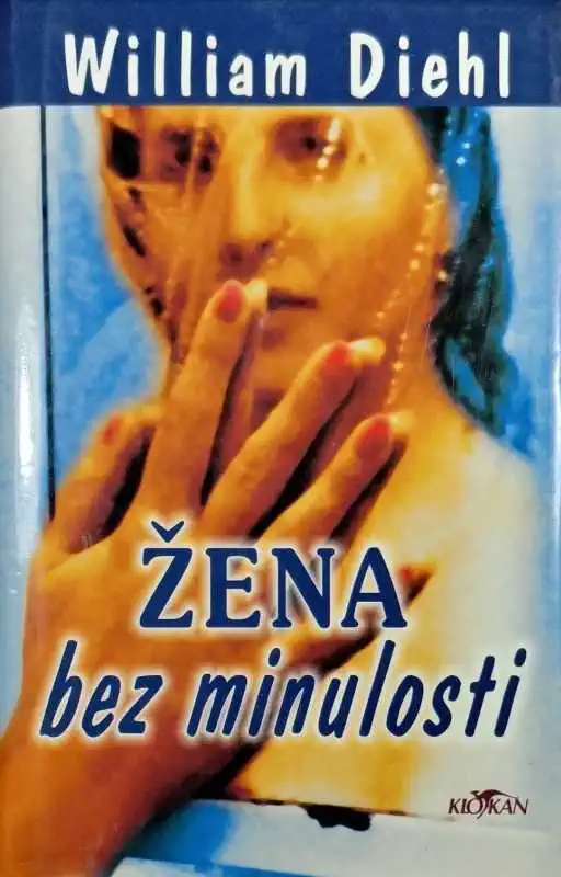Žena bez minulosti - William Diehl