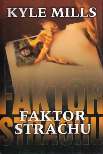 Faktor strachu - Kyle Mills