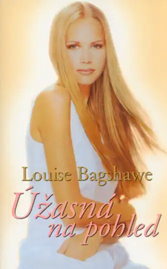 Úžasná na pohled - Louise Bagshawe