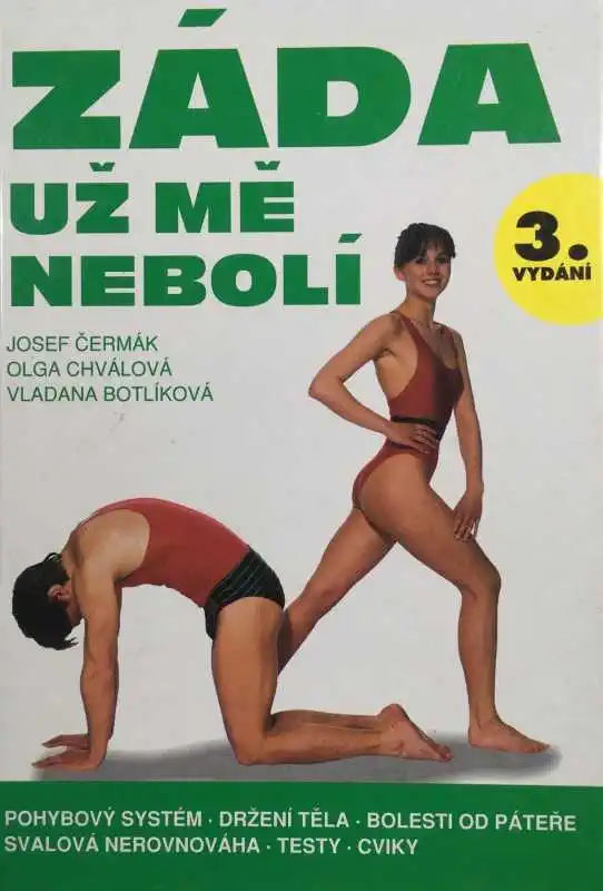 Záda už mě nebolí - Josef Čermák a kol. /bazarové zboží/