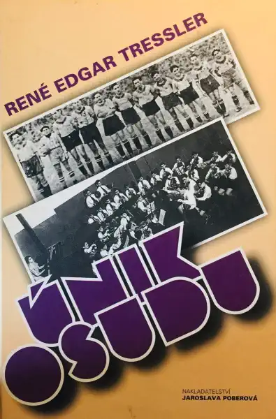 Únik osudu - René  Edgar Tressler /bazarové zboží/
