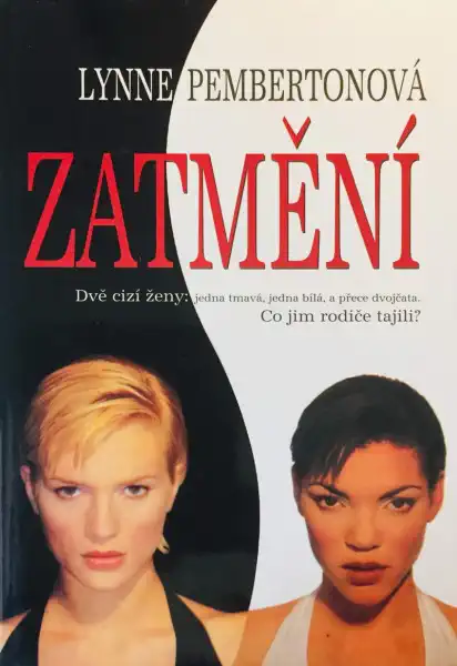 Zatmění - Lynne Pembertonová /bazarové zboží/