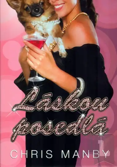 Láskou posedlá - Chris Manby