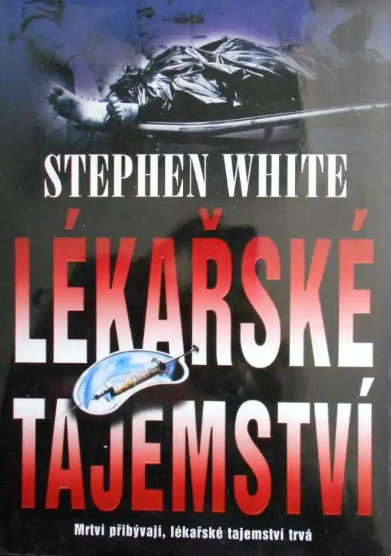 Lékařské tajemství - Stephen White