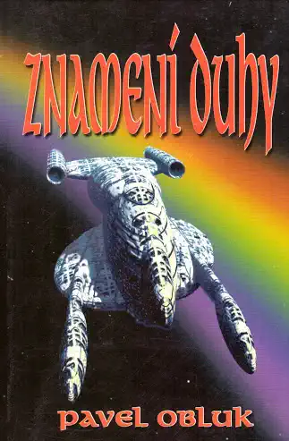 Znamení duhy - Pavel Obluk