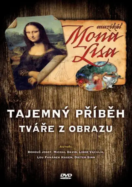 Mona Lisa - muzikál - Tajemný příběh tváře z obrazu - DVD /plast/