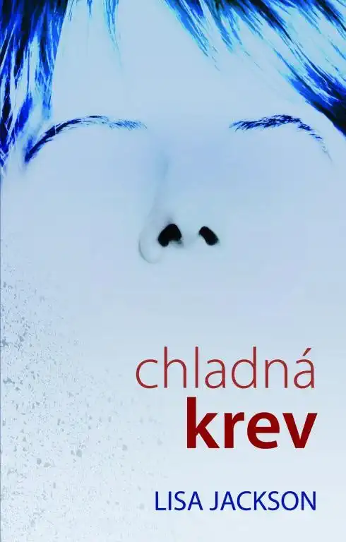 Chladná krev - Lisa Jackson