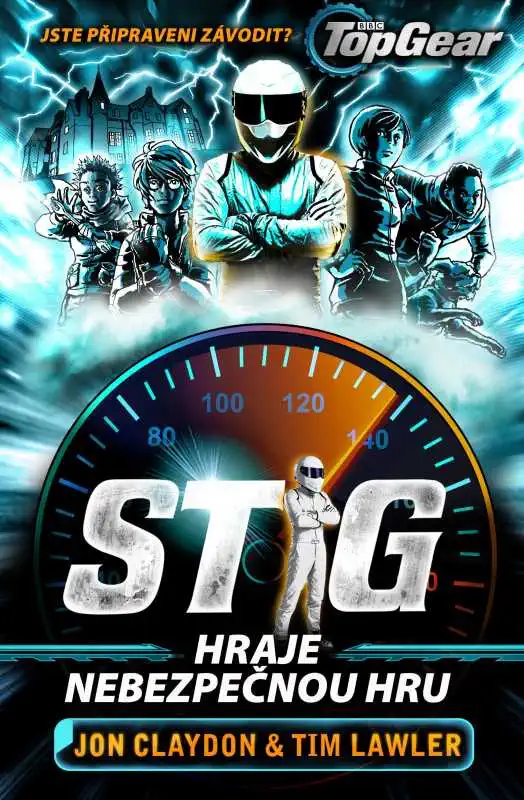 Top Gear - Stig hraje nebezpečnou hru - John Claydon & Tim Lawler