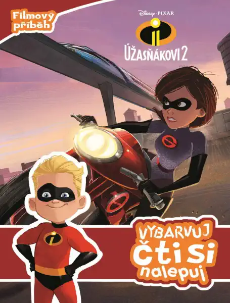 Úžasňákovi 2 - Vybarvuj, čti si, nalepuj - kolektiv autorů
