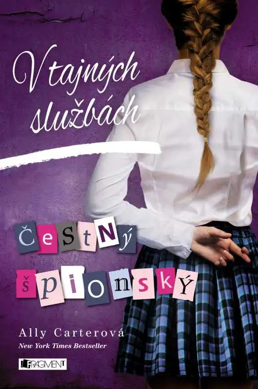 V tajných službách 2 - Čestný špionský - Ally Carterová