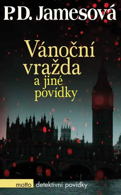 Vánoční vražda a jiné povídky - P.D. James