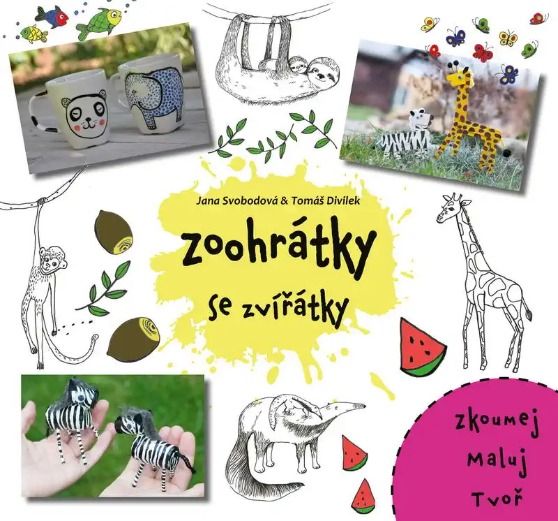 Zoohrátky se zvířátky - Jana Svobodová & Tomáš Divilek
