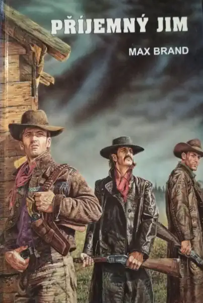 Příjemný Jim - Max Brand