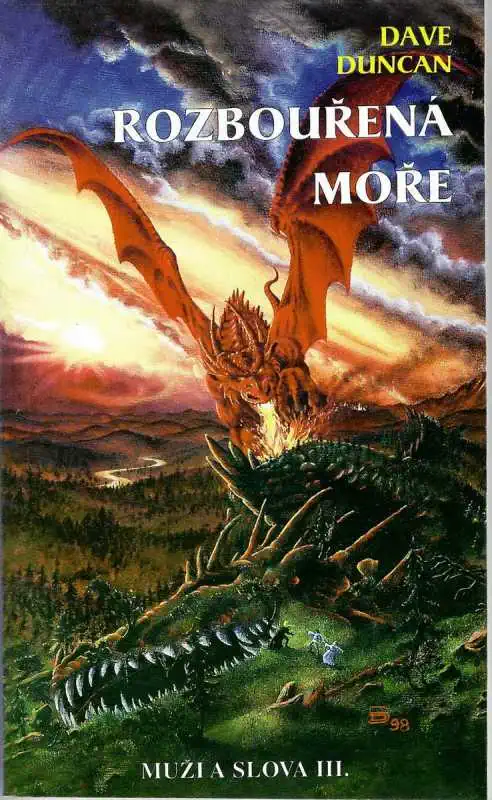 Rozbouřená moře - Muži a slova III. - Dave Duncan