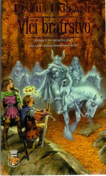 Vlčí bratrstvo - Runovládci 2 - David Farland