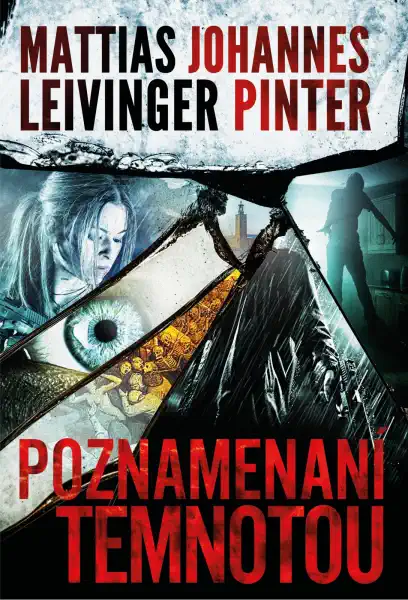 Poznamenáni temnotou - Mattias Johannes a Leivinger Pinter