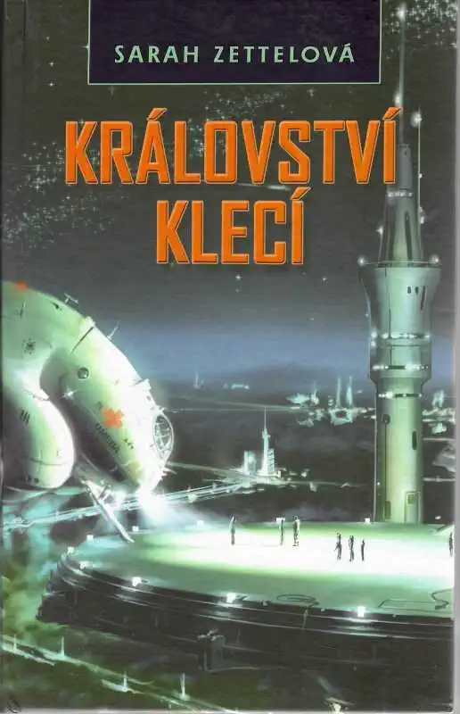 Království klecí - Sarah Zettelová