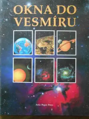 Okna do vesmíru - Artia Pegas Press /bazarové zboží/