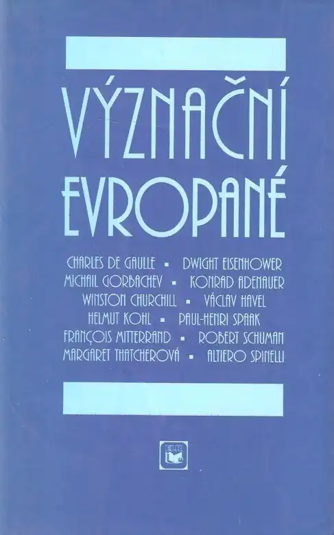 Význační Evropané - Martyn Bond a kolektiv /bazarové zboží/