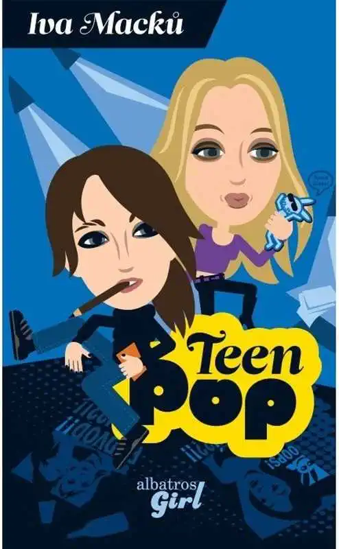 Teen Pop - Iva Macků /bazarové zboží/