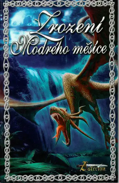 Zrození Modrého měsíce - Michael Bronec, Zbyněk Gilgalad Holub (p) & * antologie