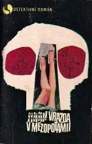 Vražda v Mezopotámii - Agatha Christie /bazarové zboží/