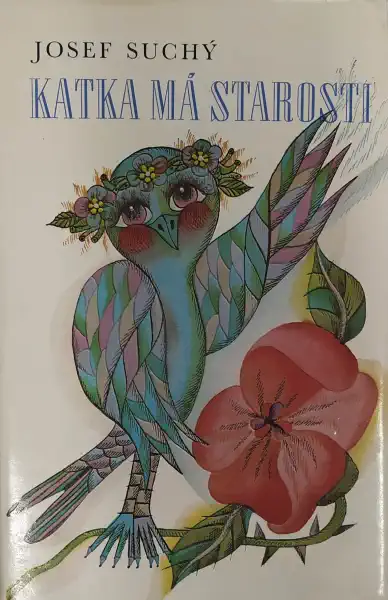 Katka má starosti - Josef Suchý /bazarové zboží/