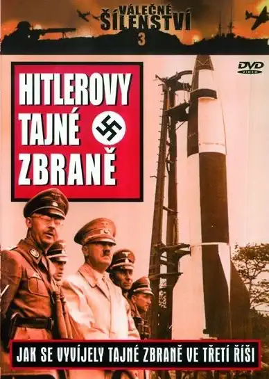 Válečné šílenství 3 - Hitlerovy tajné zbraně - DVD /plast/
