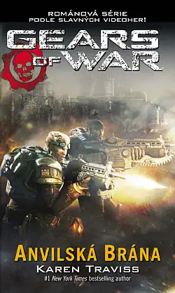 Gears of War - Anvilská brána - Karen Traviss