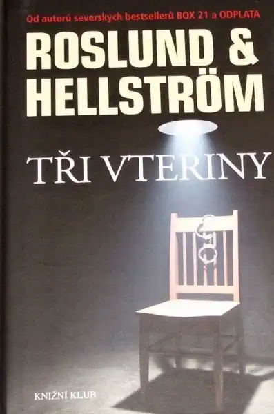 Tři vteřiny - Anders Roslund a Börge Hellström /bazarové zboží/