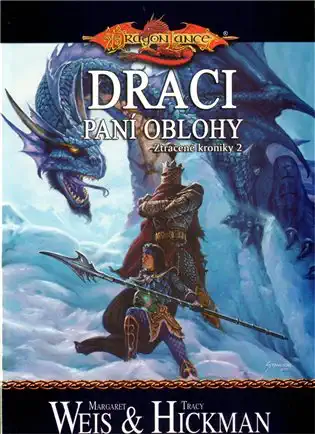 Draci Paní oblohy - Ztracené kroniky 2 - Margaret Weis & Tracy Hickman