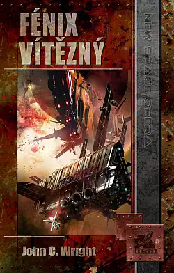 Fénix vítězný - John C. Wright