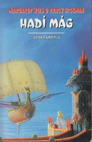 Hadí mág - Margaret Weis & Tracy Hickman
