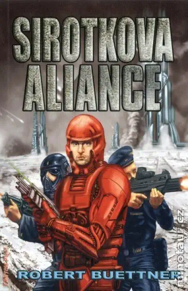 Sirotkova aliance - Robert Buettner
