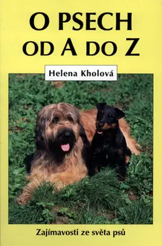 O psech od A do Z - Helena Kholová /bazarové zboží/
