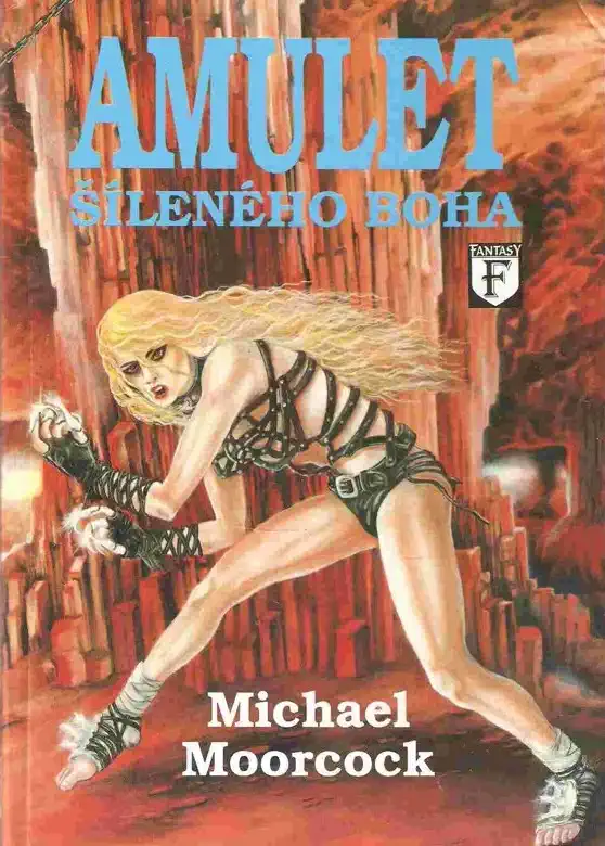 Amulet šíleného boha - Michael Moorcock /bazarové zboží/