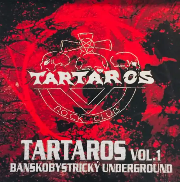 Tartaros - banskobystrický underground - Vol. 1 - CD /plast/