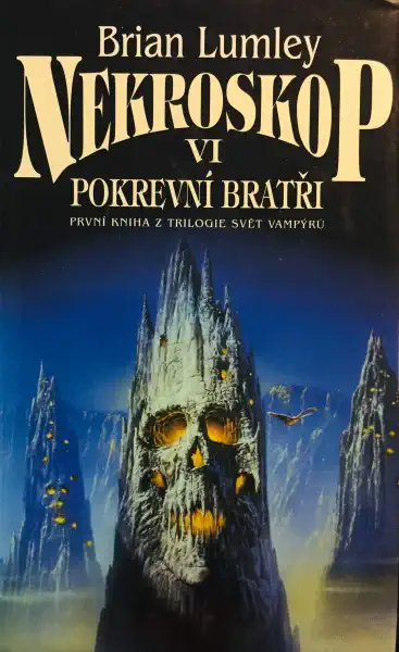 Nekroskop VI - Pokrevní bratři - Brian Lumley