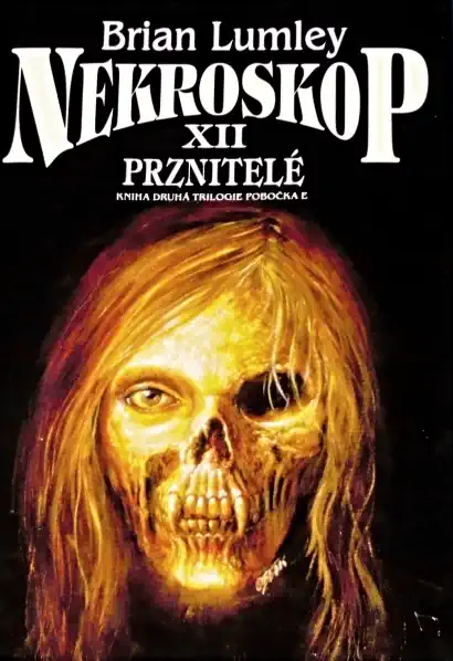 Nekroskop XII - Prznitelé - Brian Lumley