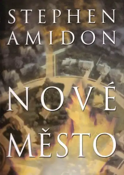 Nové město - Stephen Amidon