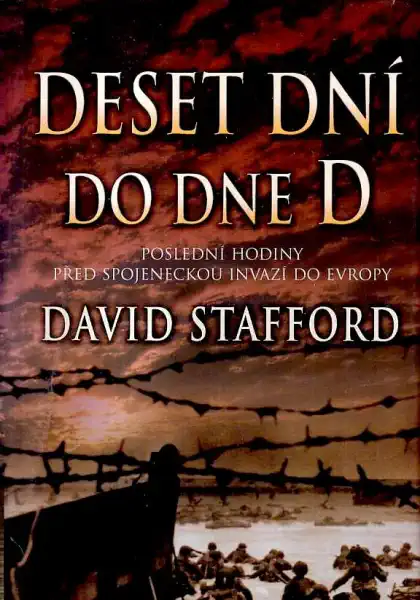 Deset dní do dne D - David Stafford